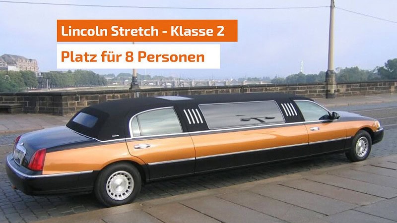 Klasse 2 Stretchlimousine in Dresden
